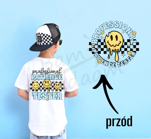 T-shirt BIAŁY *162.Professional patience tester blue - przód i tył* >wybierz fason<