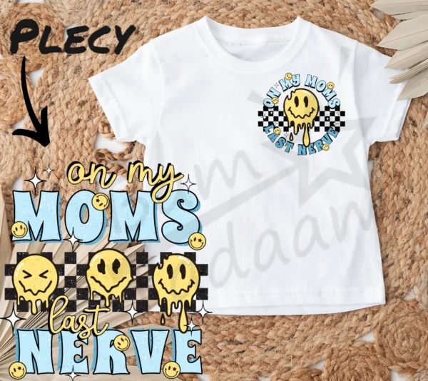 T-shirt BIAŁY *165.On my mom last nerve blue - przód i tył* >wybierz fason<
