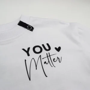 T-shirt BIAŁY *To the person behind me/you matter* >od ręki 92/98<
