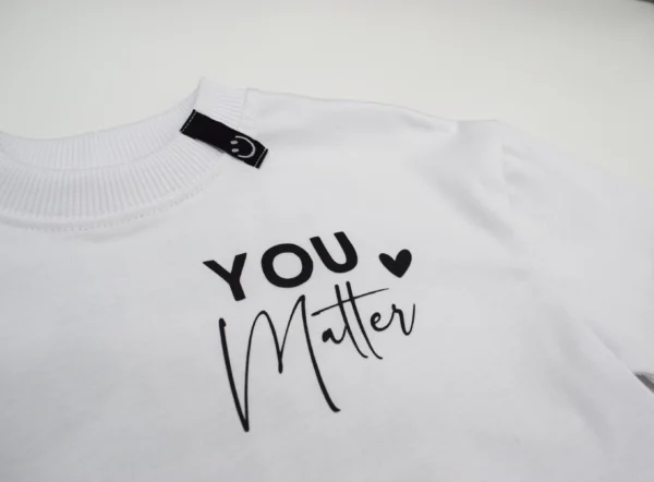 T-shirt BIAŁY *To the person behind me/you matter* >od ręki 92/98<