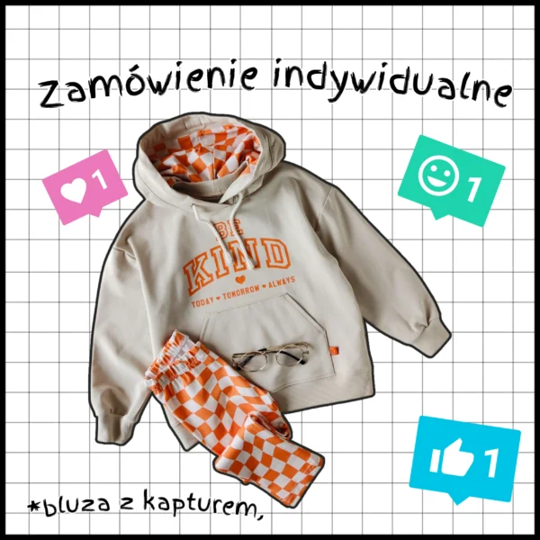 Bluza z kapturem >dowolny wzór, kolor, rozmiar, dwa fasony do wyboru<